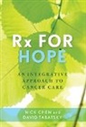 Nick Chen, Nick M. D. Chen, David Tabatsky - Rx for Hope