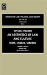 Andrew T. Kenyon, Peter Rush, Peter D. Rush - Aesthetics of Law and Culture
