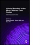 Naran Bilik, Bilik Naran, Guo Fei, Fei Guo, Robyn Iredale, Iredale Robyn - China's Minorities on the Move