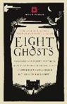 Naomi Alderman - Eight Ghosts