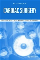 Raymond (Queen Mary Bonnett, Sunil K. Ohri, Sunil K. (Wessex Cardiac Centre Ohri, Sunil K. Tang Ohri, Ohri Sunil K., Larry W. Stephenson... - Key Topics in Cardiac Surgery