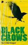 Linda Brogan, Linda (Author) Brogan, Brogan Linda - Black Crows
