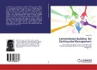 Ersan Koç - Commitment Building for Earthquake Management