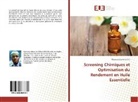 Manassé Arama Bahati - Screening Chimiques et Optimisation du Rendement en Huile Essentielle