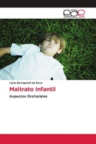 Liana Bertagnolli da Rosa - Maltrato Infantil