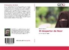 David Enríquez L, David Enríquez L. - El despertar de Noor
