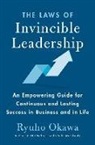 Ryuho Okawa - The Laws of Invincible Leadership: An Empowering Guide for Continuous and Lasting Success in Business and in Life