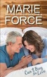 Marie Force - Can't Buy Me Love