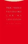 Pier Paolo Pasolini - Cartas luteranas