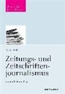 Volker Wolff - Zeitungs- und Zeitschriftenjournalismus