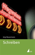 Jürg Häusermann, Christop Fasel, Christoph Fasel - Schreiben
