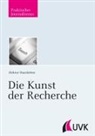 Hektor Haarkötter - Die Kunst der Recherche