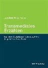 Joachim Friedmann - Transmediales Erzählen