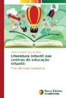 Isabela Cavalcante Teixeira Barbeto - Literatura infantil nos centros de educação infantil: