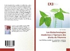 Jean-Paul Sikeli - Les Biotechnologies modernes à l'épreuve des droits de l'Homme