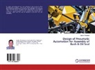 Sachin Khomane - Design of Pneumatic Automation for Assembly of Bush & Oil Seal