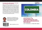 Carlos Alberto Abaunza González - Estrategia de implementación del plan de ordenamiento territorial