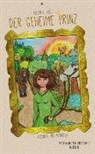 Megan E. Moll - Legenden aus Mornefey - Der geheime Prinz