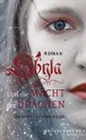 Sandra Schwarzer - Shyla und die Macht der Drachen