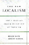 Bruce Katz, Bruce/ Nowak Katz, Katz Bruce, Jeremy Nowak - The New Localism