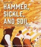 Jonathan Daly, Jonathan W. Daly - Hammer, Sickle, and Soil