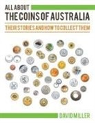 David Miller - All About the Coins of Australia