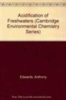 Edwards Anthony Edwards, Malcolm Cresser, Anthony Edwards, Cresser Malcolm Cresser - Acidification of Freshwaters