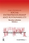 Jost Pirson Hamschmidt, Marina Kim, Jost Hamschmidt, Hamschmidt Jost, Michael Pirson, Pirson Michael - Case Studies in Social Entrepreneurship and Sustainability