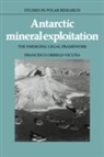 Vicuna Francisco Orrego Vicuna, Francisco Orrego Vicuna - Antarctic Mineral Exploitation