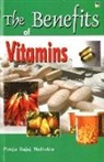 Pooja Bajaj Malhotra, Pooja Bajaj Malhotra - Benefits of Vitamins