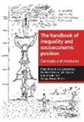 Debbie A. Lawlor, Bruna Galobardes, Debbie A. Lawlor, Mary Shaw, George Davey Smith - The Handbook of Inequality and Socioeconomic Position