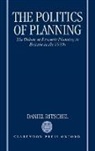 Daniel Ritschel, Daniel (Assistant Professor of History Ritschel, Ritschel Daniel - The Politics of Planning