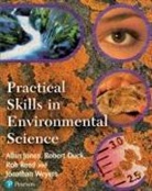 Robert Duck, Allan Jones, Rob Reed, Jonathan Weyers - Practical Skills in Environmental Science