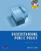 Thomas R. Dye - Understanding Public Policy