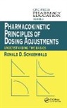 Ronald D. Schoenwald, Ronald D. (Professor Emeritus Schoenwald, Schoenwald Ronald D. - Pharmacokinetic Principles of Dosing Adjustments