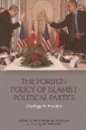 Mohamed-Ali Adraoui, ADRAOUI MOHAMED ALI, Olivier Roy, Mohamed-Ali Adraoui - Foreign Policy of Islamist Political Parties