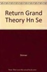 Skinner, Skinner Skinner - Return Grand Theory Hn Se