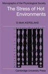 Kerslake D. McK. Kerslake, D. Mck. Kerslake - The Stress of Hot Environments