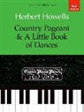 Herbert Howells - Country Pageant & A Little Book of Dances