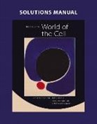 Gregory Paul Bertoni, Jeff Hardin, Lewis J. Kleinsmith - Solutions Manual for Becker's World of the Cell