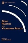 Jacki Pritchard, Jacki Pritchard - Good Practice with Vulnerable Adults