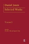 Beverley Collins, Inger M. Mees, Beverely Collins, Beverley Collins, Collins Beverley, Inger M. Mees... - Daniel Jones, Selected Works: Volume II
