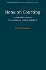 Peter J. Cameron, Peter J. (University of St Andrews Cameron, Cameron Peter J. - Notes on Counting: An Introduction to Enumerative Combinatorics