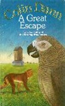 Colin Dann, Dann Colin - A Great Escape
