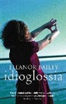 Eleanor Bailey, Bailey Eleanor - Idioglossia