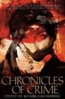 Maxim Jakubowski, Maxim Jakubowski, Maxim Jakubowski - Chronicles of Crime, the Second Ellis Peters Memorial Anthology of Historical Crime