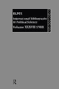 British Library of Political and Economic Science,  The British Library of Political and Economic Science - IBSS: Political Science: 1988 Volume 37