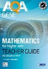 Lynn Bryd, Gwenllian Burns, Greg Byrd, Crawford Craig, Fiona Mapp, Avnee Morjaria... - AQA GCSE Mathematics for Higher sets Teacher Guide
