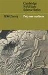 Cherry B. W. Cherry, B. W. Cherry - Polymer Surfaces