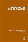 A. J. Polan, A.j. Polan - Lenin and the End of Politics